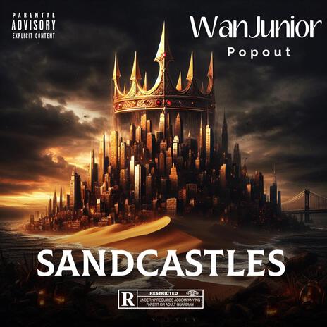 Sandcastles ft. Popout