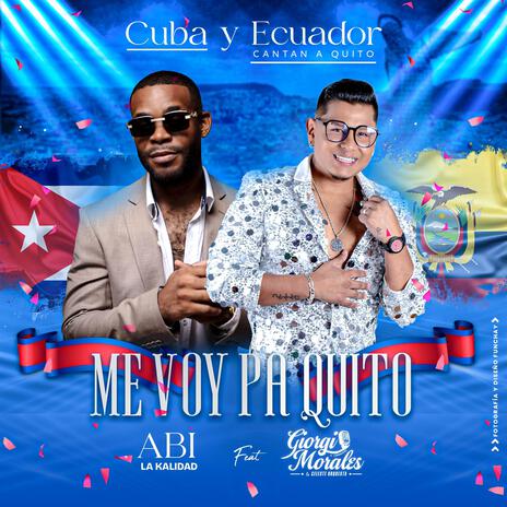 ME VOY PA' QUITO | Boomplay Music