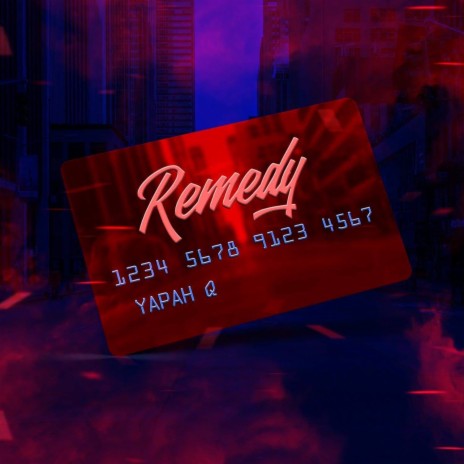 Remedy | Boomplay Music