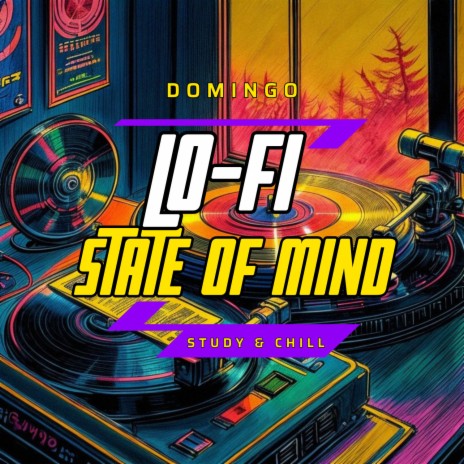 Lo-Fi State Of Mind | Boomplay Music