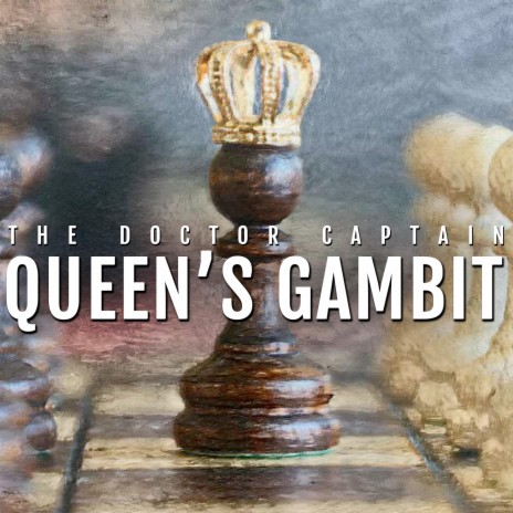 Queen's Gambit | Boomplay Music
