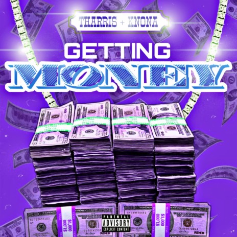 Getting Money ft. Knona | Boomplay Music