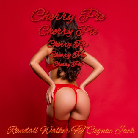 Cherry Pie ft. Cognac Jack | Boomplay Music