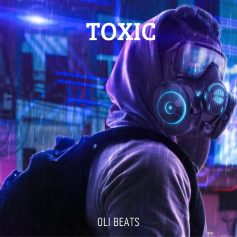Toxic - Trap Beat