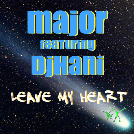 Leave My Heart (Original Vocal Mix) ft. DjHani | Boomplay Music