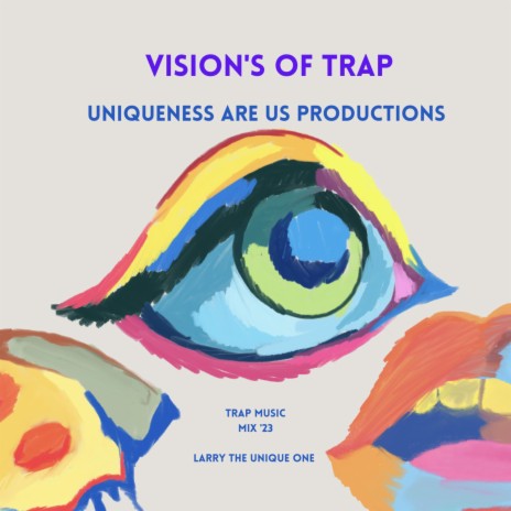 Vision's Of Trap