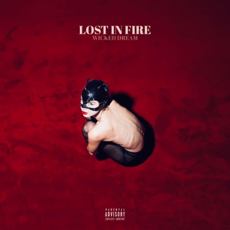 Lost in Fire | Boomplay Music