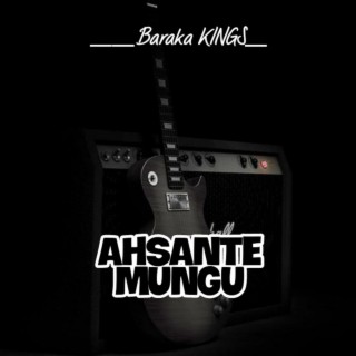 Ahsante Mungu