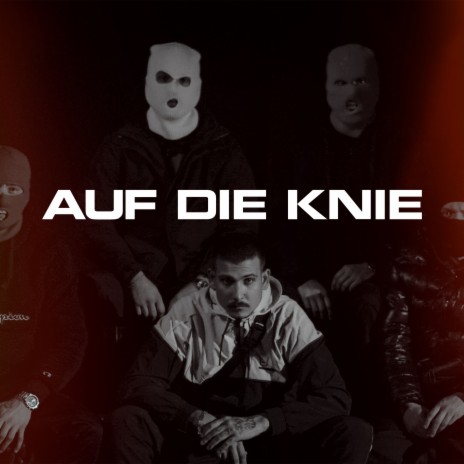 Auf die Knie | Boomplay Music