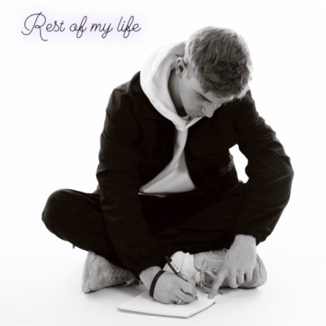 Rest of My Life | Boomplay Music