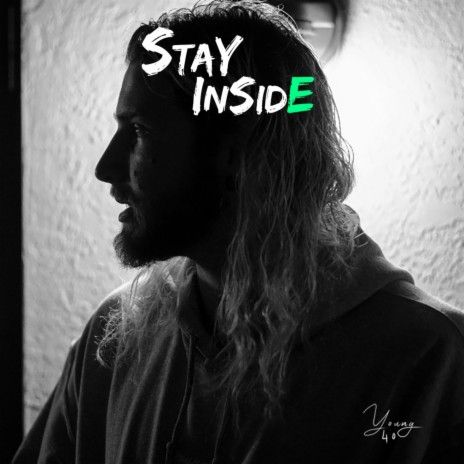 Stay Inside / Outro | Boomplay Music