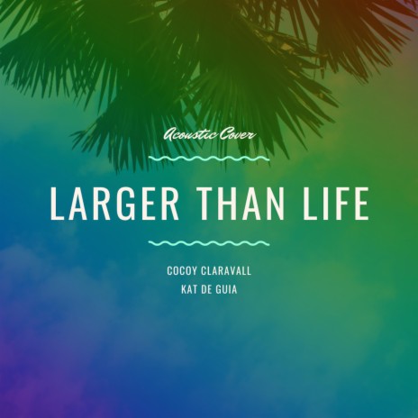 Larger Than Life ft. Kat De Guia, Mike Serapio & Ablaze Music | Boomplay Music