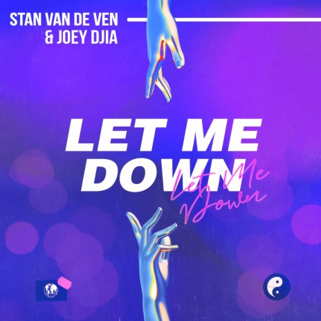 Let Me Down ft. JOEY DJIA | Boomplay Music