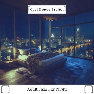 Adult Jazz for Night