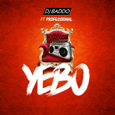 Yebo ft. Professional