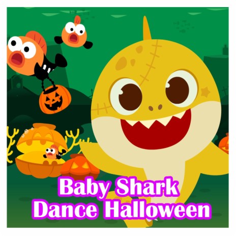Baby Shark Dance Halloween (Radio Edit) | Boomplay Music