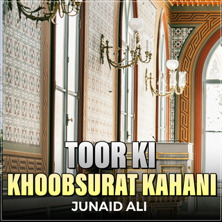 Toor Ki Khoobsurat Kahani