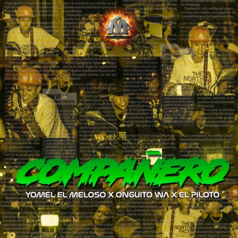 Compañero ft. Yomel El Meloso, Onguito Wa & El Piloto | Boomplay Music