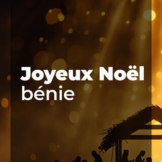 Joyeux Noël bénie