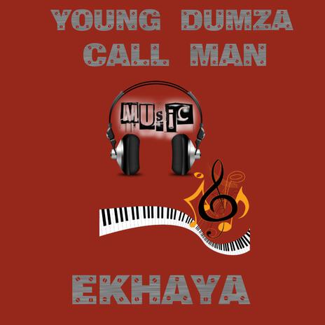 Ekhaya ft. Call Man