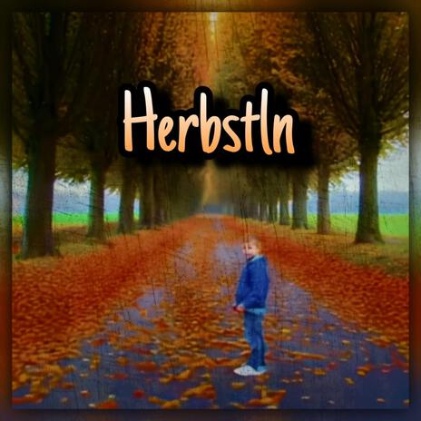 Herbstln | Boomplay Music