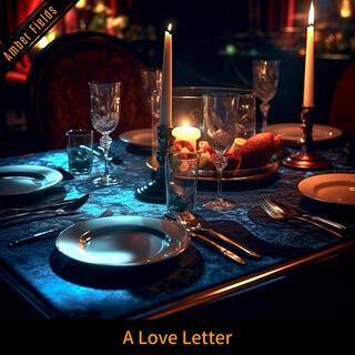 A Love Letter