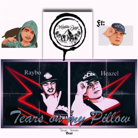 TEARS ON MY PILLOW by Raybo & Heazel | Boomplay Music