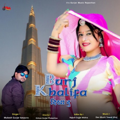 Burj Khalifa Dikha Du | Boomplay Music