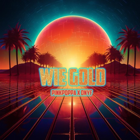 wie Gold (Radio Edit) ft. DNYF | Boomplay Music