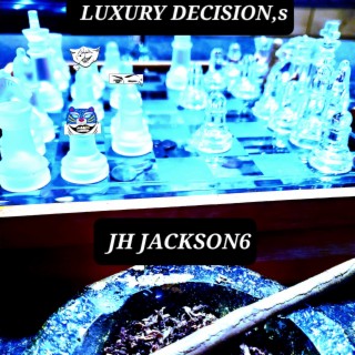 LUXURY DECISION'S