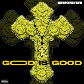 God is Good lyrics | Boomplay Music