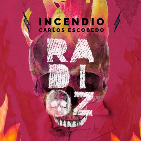 Incendio ft. Carlos Escobedo | Boomplay Music