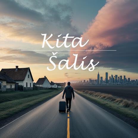 Kita Šalis | Boomplay Music