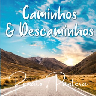 Caminhos & Descaminhos lyrics | Boomplay Music