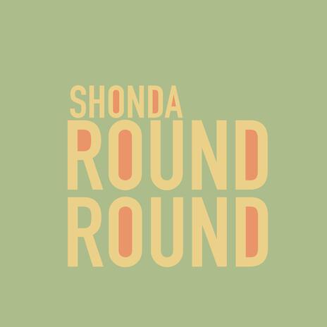 Round Round | Boomplay Music