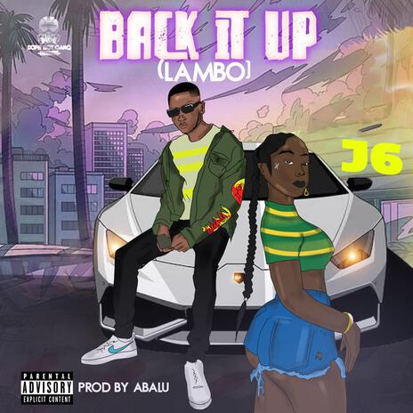 Back it up(LAMBO) | Boomplay Music