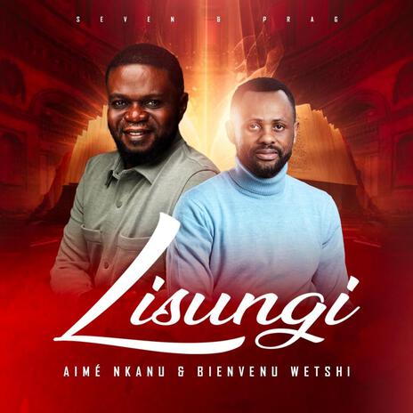 Lisungi ft. Bienvenu Wetshi | Boomplay Music