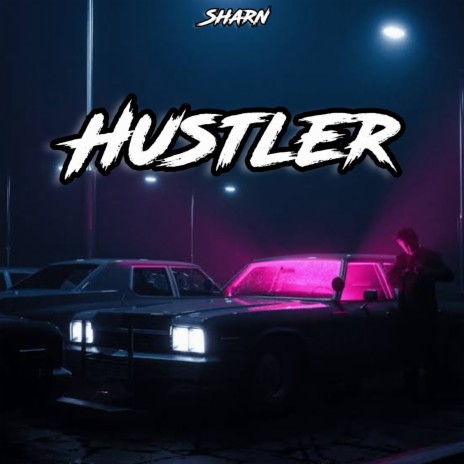 Hustler | Boomplay Music