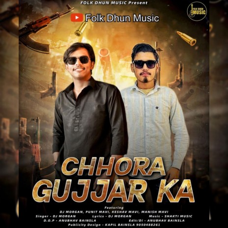 Chhora Gujjar Ka | Boomplay Music