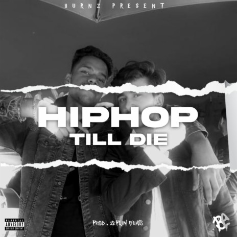 Hip-hop Till Die ft. Energy
