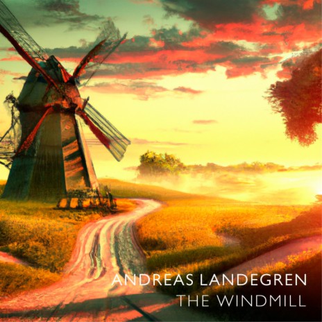 The Windmill | Boomplay Music