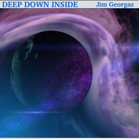 Deep Down Inside