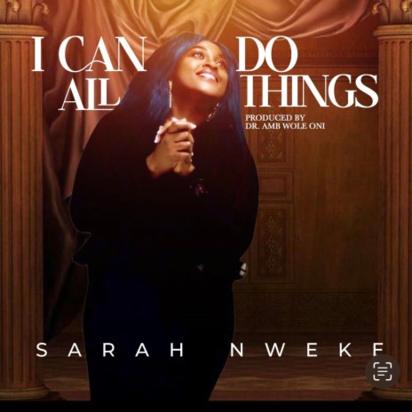 I can do all things | Boomplay Music