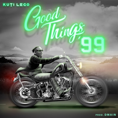 Good Things '99 | Boomplay Music