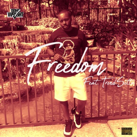 Freedom ft. Trend.Setta | Boomplay Music