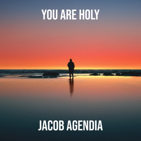 You Are Holy | Boomplay Music