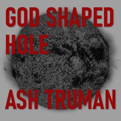 God Shaped Hole