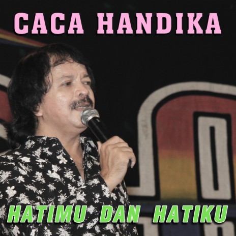 Hatimu Dan Hatiku ft. Lilin Herlina | Boomplay Music