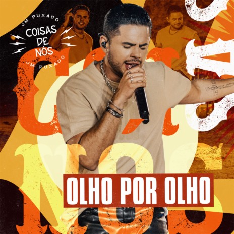 Olho Por Olho (Coisas De Nós) | Boomplay Music