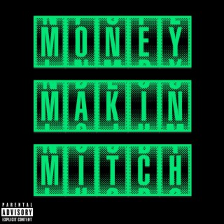 Money Makin Mitch